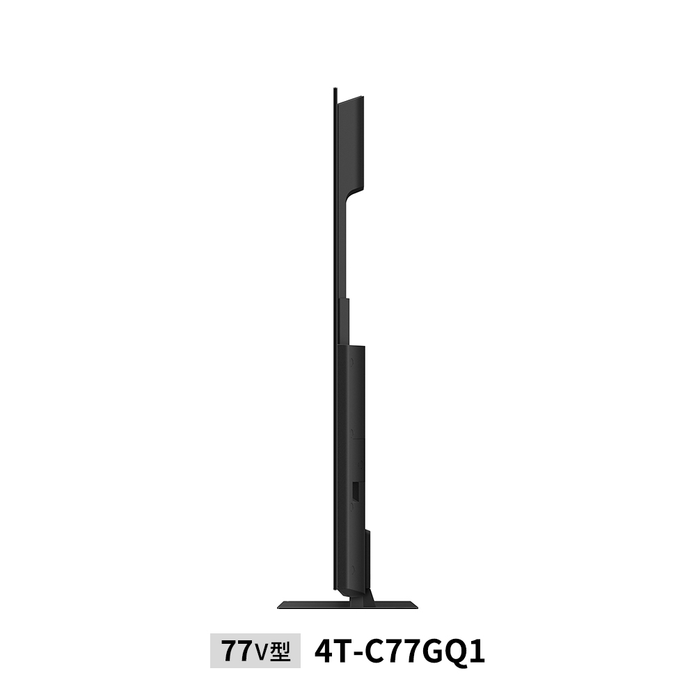 4K有機ELテレビ:77V型4T-C65GQ1:側面