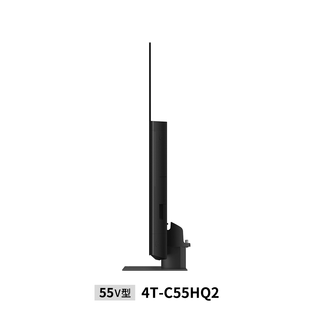 4K有機ELテレビ:55V型4T-C55HQ2:側面