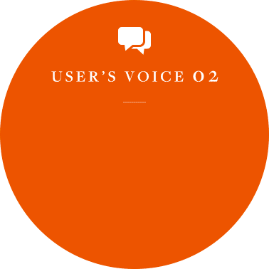 user’s voice 02