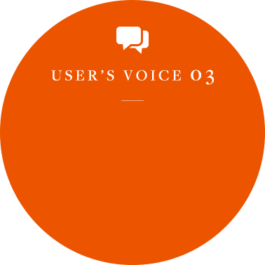 user’s voice 03