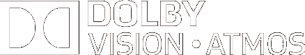 DOLBY VISION・ATMOS