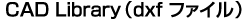 CAD Libraryidxf t@Cj